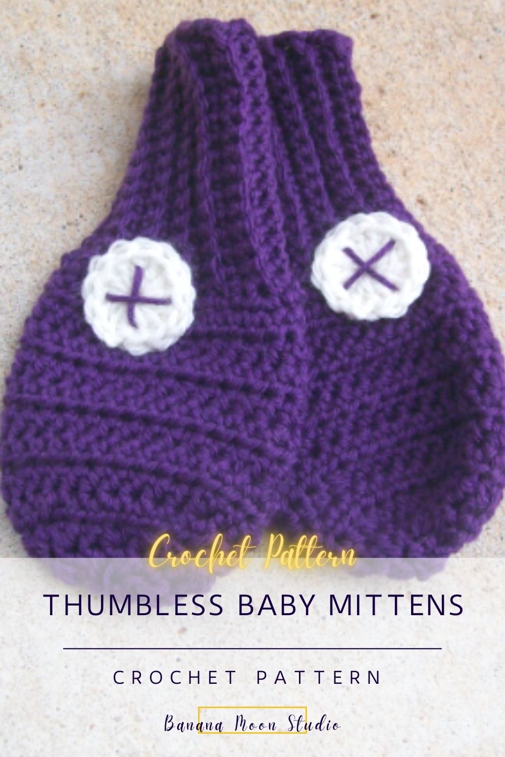 Baby Mitten Crochet Pattern in 4 Sizes • Banana Moon Studio