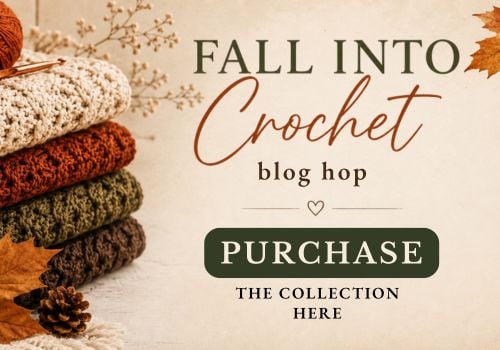 Graphic used as a button. A stack of crochet blankets is on the left and text reads: Fall into crochet blog hop, purchase the collection here.