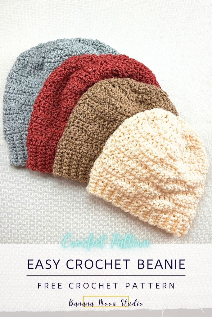 A stack of crochet beanies are fanned across a white surface. A panel with text reads: Easy crochet beanie, free crochet pattern, banana moon studio.